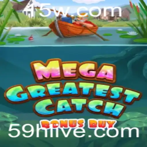 Explorando o Mundo de MegaGreatestCatchBonusBuy: Um Novo Jogo de Estratégia e Aventura